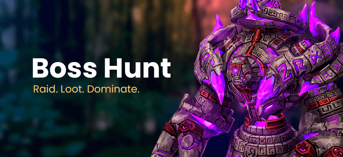 BOSS HUNT EVENT